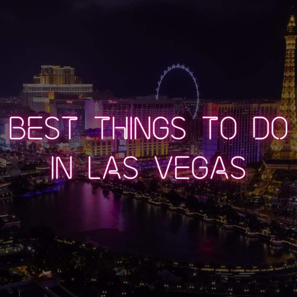 best things to do in las vegas